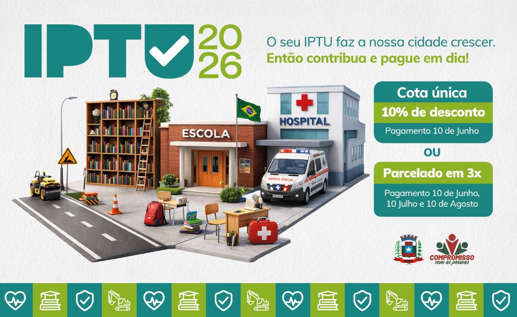 Dia 10 de junho é o vencimento do IPTU 2026 com desconto de 10% em Missal