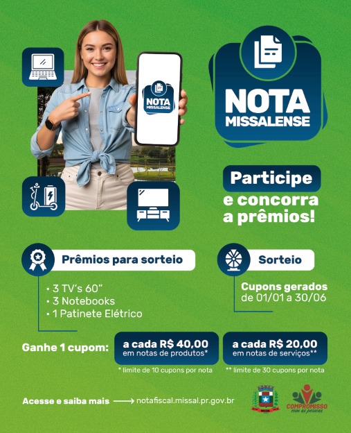 Prazo dos cadastros para o 1º sorteio do Nota Missalense encerram dia 30 de junho