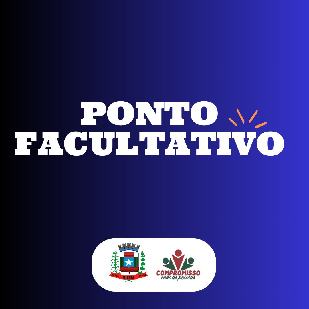 Prefeitura decreta Ponto Facultativo