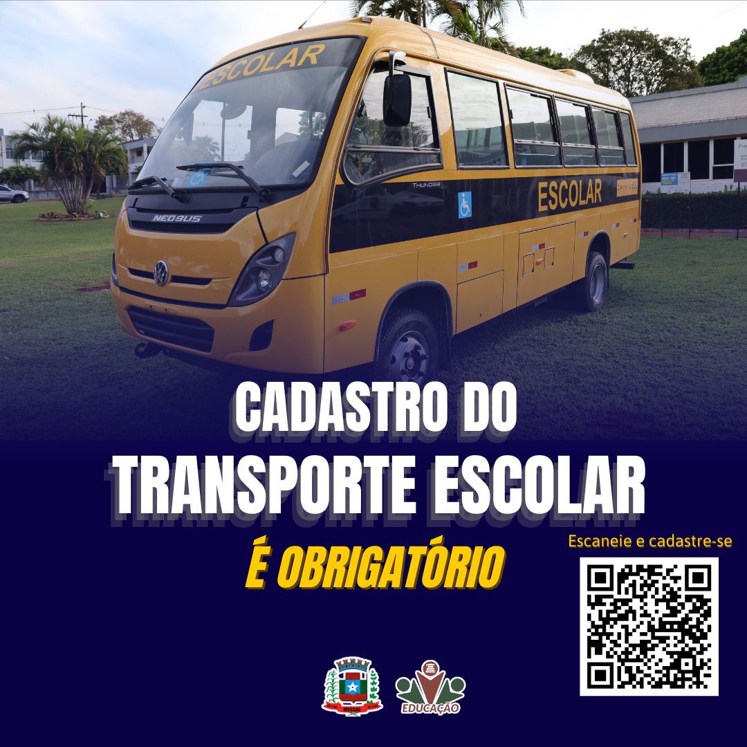 Secretaria de Educação de Missal comunica sobre o Cadastro do transporte Escolar