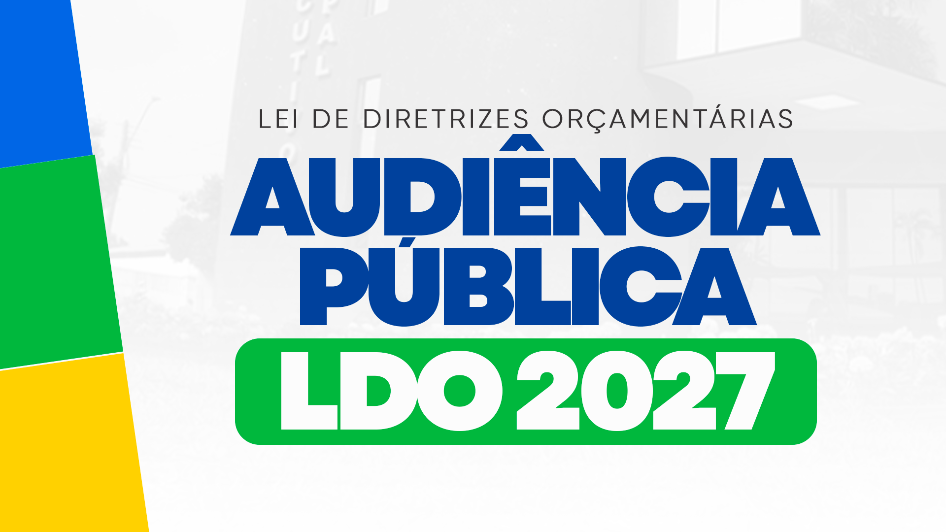 Apresentação da LDO 2027 será no final de abril em Missal